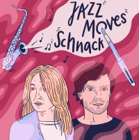 Titelbild Podcast Jazz Moves Schnack Illustration